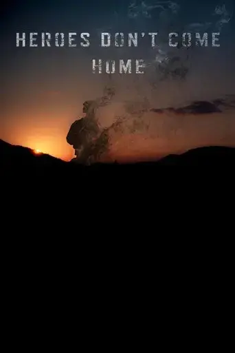 heroes-don-t-come-home-2016