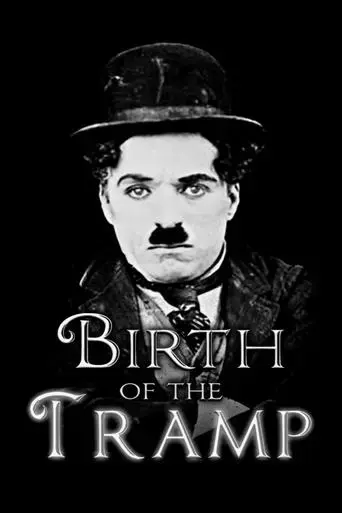 the-birth-of-the-tramp-2013