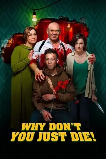why-don-t-you-just-die-2018