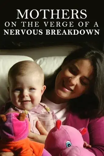 mothers-on-the-verge-of-a-nervous-breakdown-2021