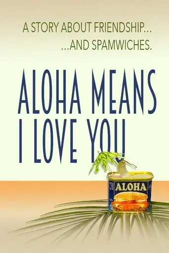 aloha-means-i-love-you-2025