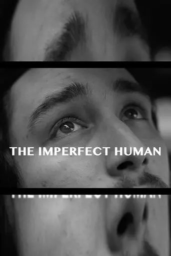 the-imperfect-human-2025