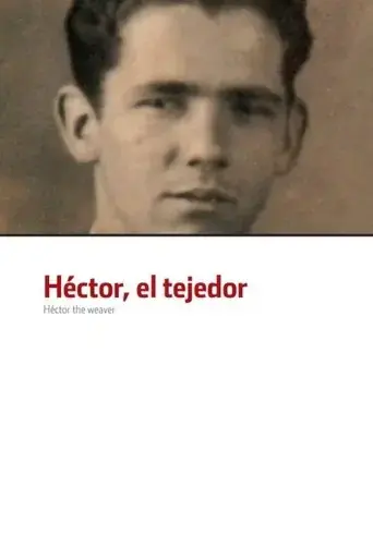 Hector, el tejedor (2001) Poster