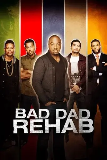 bad-dad-rehab-2016