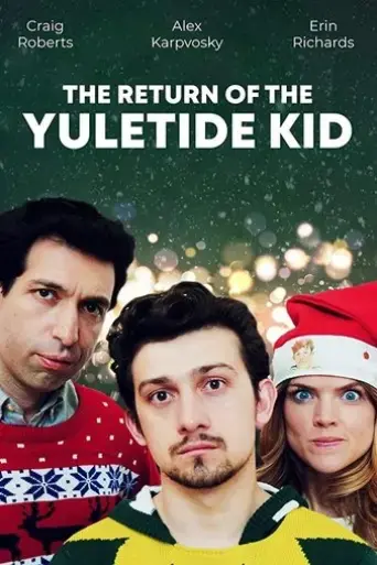 the-return-of-the-yuletide-kid-2019