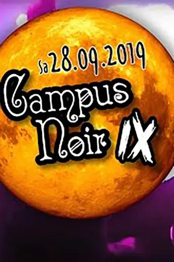 Campus Noir IX: Live (2019)
