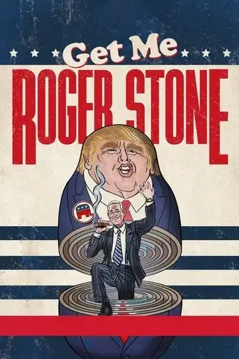 get-me-roger-stone-2017