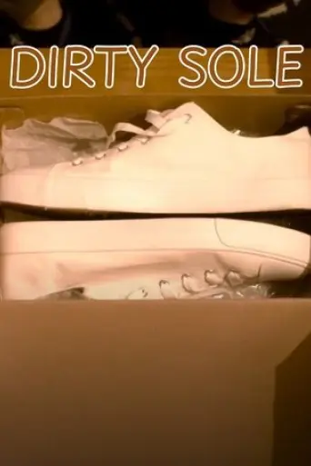 Dirty Sole Confessions (2025) Poster