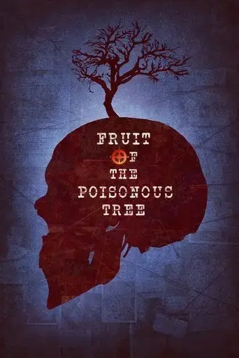 fruit-of-the-poisonous-tree-2023