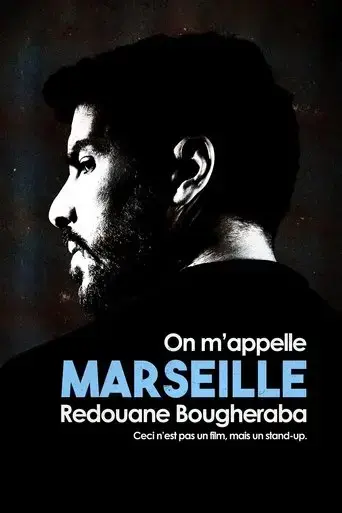 redouane-bougheraba-on-m-appelle-marseille-2022