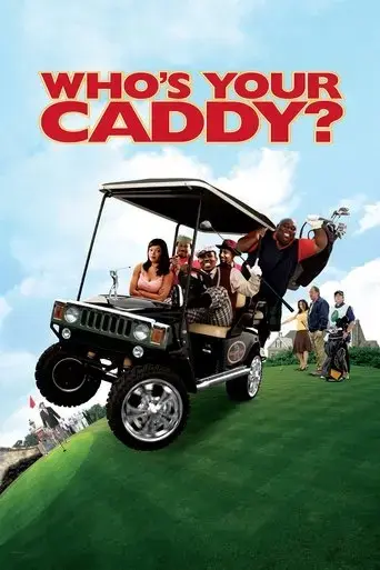 who-s-your-caddy-2007