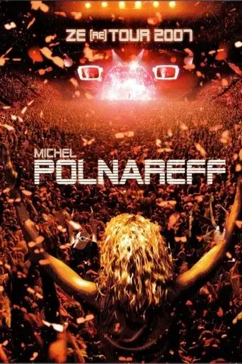 michel-polnareff-ze-re-tour-2007-2007