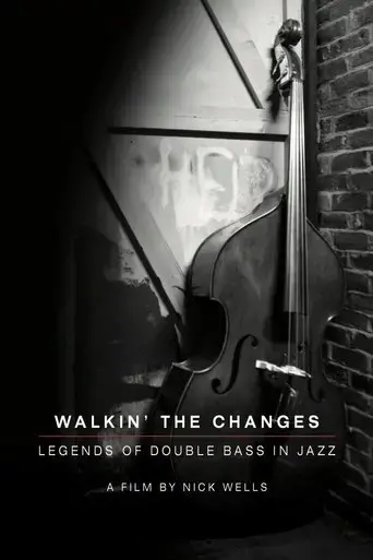 walking-the-changes-legends-of-double-bass-in-jazz-2021