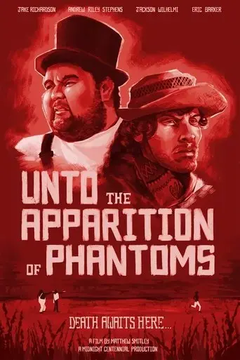 unto-the-apparition-of-phantoms-2024