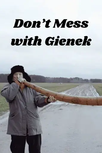 don-t-mess-with-gienek-2023