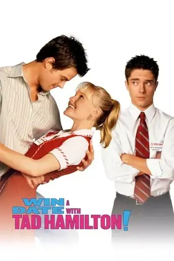 win-a-date-with-tad-hamilton-2004