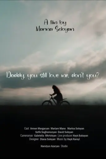 daddy-you-still-love-me-don-t-you-2025