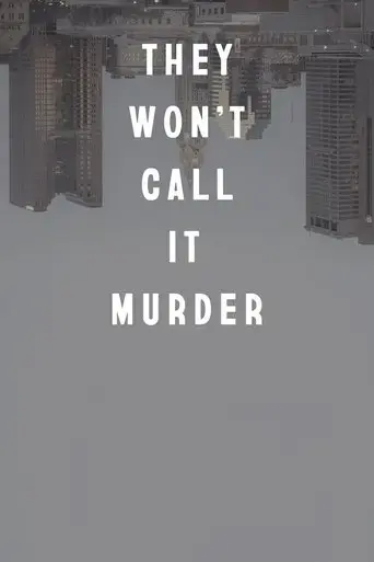 they-won-t-call-it-murder-2021