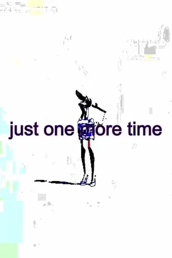 just-one-more-time-2025