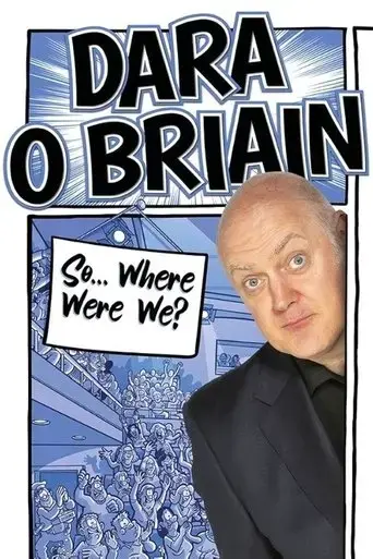 dara-o-briain-so-where-were-we-2023
