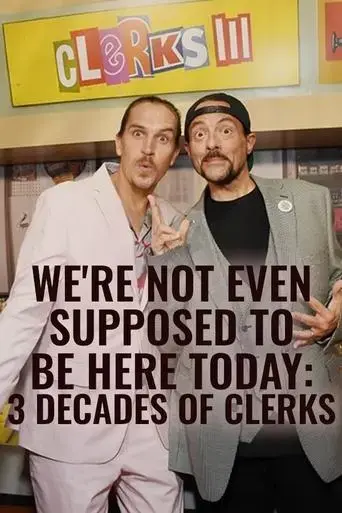 we-re-not-even-supposed-to-be-here-today-3-decades-of-clerks-2022