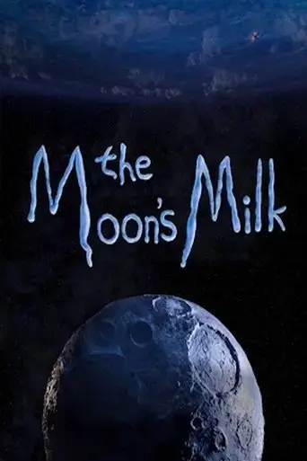 the-moon-s-milk-2018
