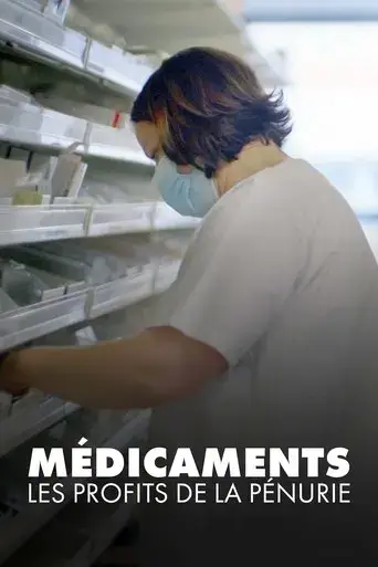 medicaments-les-profits-de-la-penurie-2022