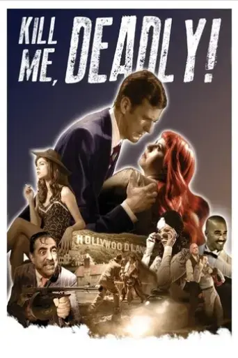 kill-me-deadly-2015
