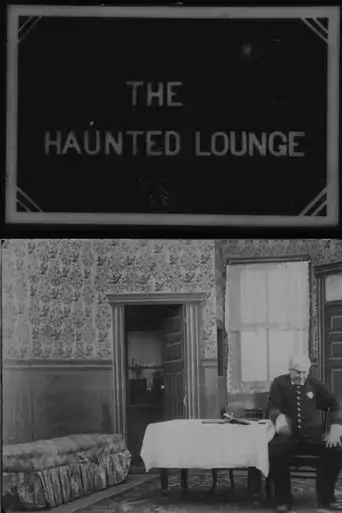The Haunted Lounge (1909)