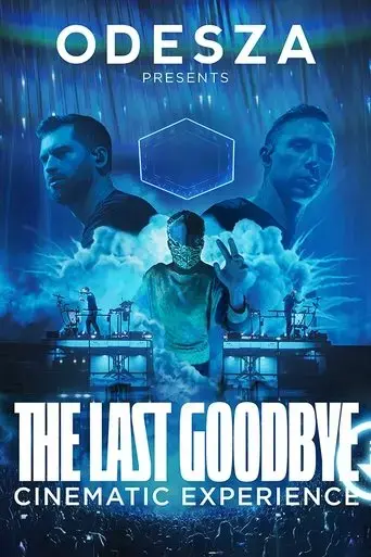 odesza-the-last-goodbye-cinematic-experience-2023