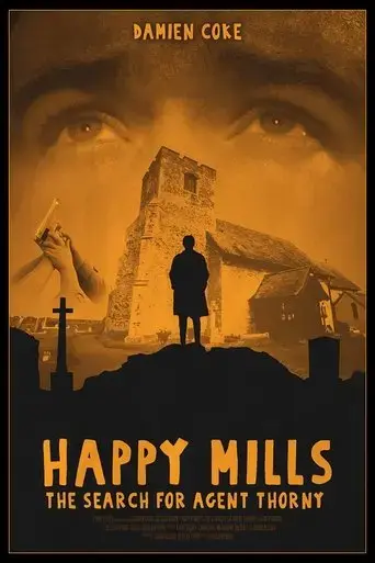 happy-mills-the-search-for-agent-thorny-2024