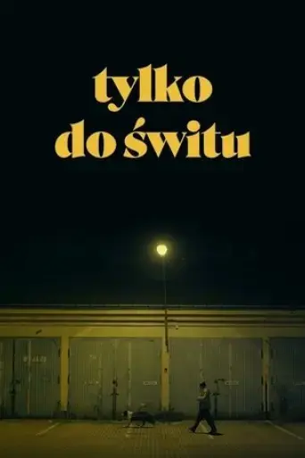 only-until-dawn-2022