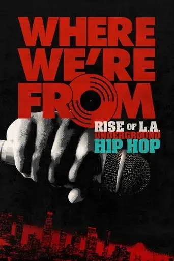 where-we-re-from-rise-of-l-a-underground-hip-hop-2021