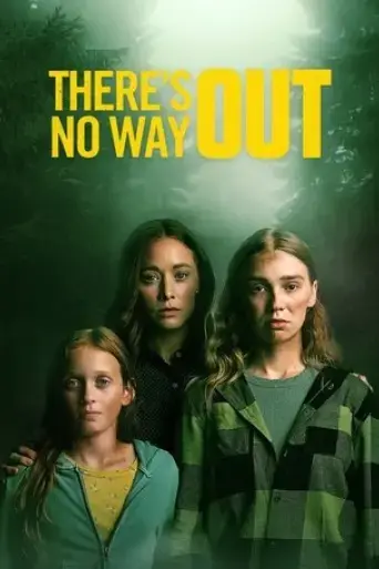 There's No Way Out (2025)