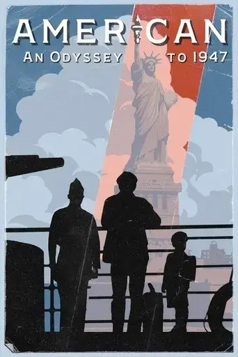 american-an-odyssey-to-1947-2022