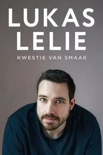 lukas-lelie-kwestie-van-smaak-2024