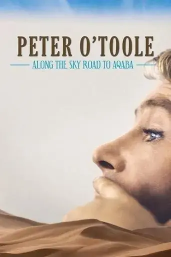 peter-o-toole-along-the-sky-road-to-aqaba-2022