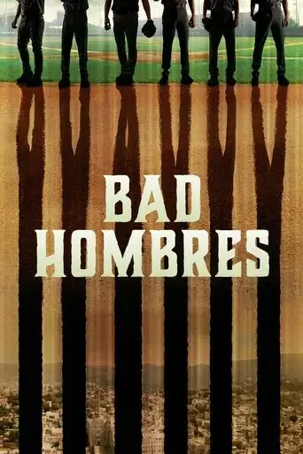 bad-hombres-2020