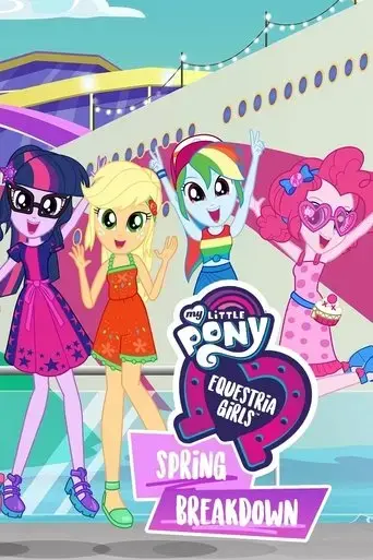 my-little-pony-equestria-girls-spring-breakdown-2019